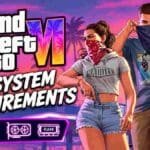 GTA 6 PC Requirements